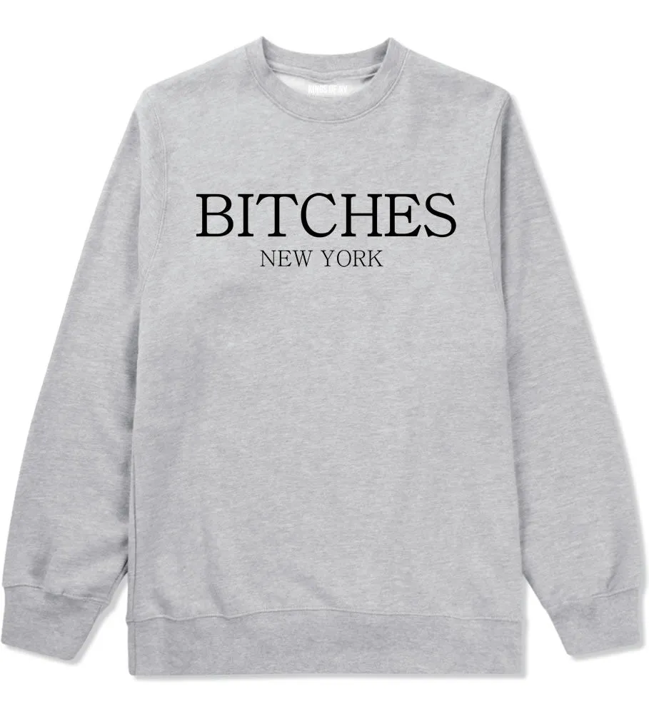 Bitches New York Crewneck Sweatshirt