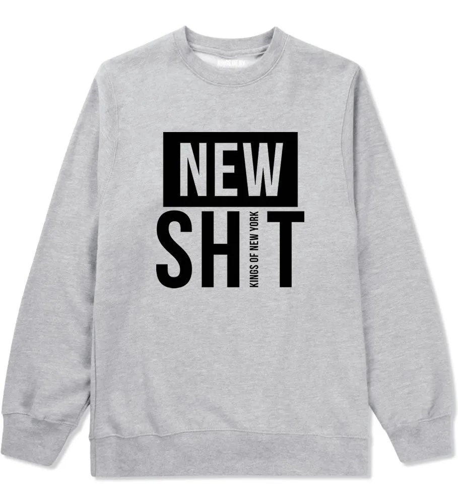 New Shit Crewneck Sweatshirt